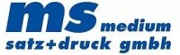 ms medium satz+druck gmbh